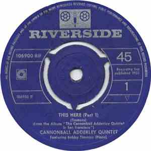 Cannonball Adderley Quintet - This Here