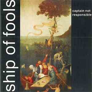 Captain Not Responsible - Ship Of Fools