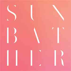 Deafheaven - Sunbather