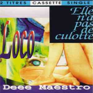Deee Maestro - Elle N'A Pas De Culotte