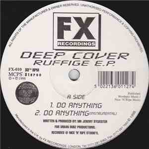 Deep Cover - Ruffige E.P.