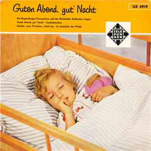 Die Regensburger Domspatzen Und Der Bielefelder Kinderchor - Guten Abend, G ...