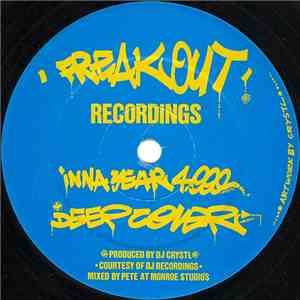 DJ Crystl - Inna Year 4,000 / Deep Cover