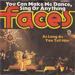 Faces  - You Can Make Me Dance, Sing Or Anything