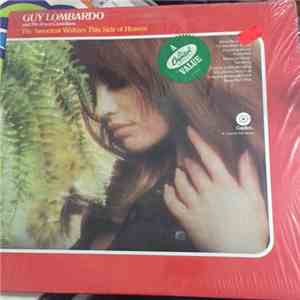 Guy Lombardo And His Royal Canadians - The Sweetest Waltzes This Side Of Heaven