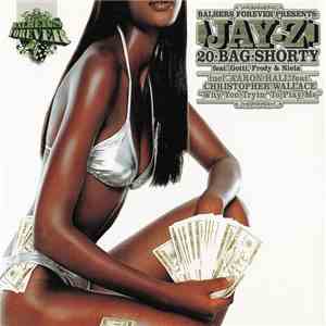 Jay-Z - 20 Bag Shorty