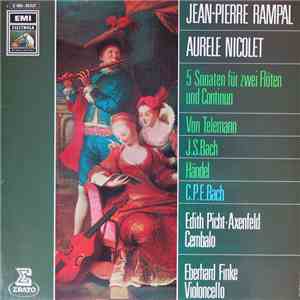 Jean-Pierre Rampal, Aurele Nicolet, Telemann, J.S.Bach, Händel, C.P.E.Bach, Edith Picht-Axenfeld, Eberhard Finke - 5 Sonaten Für Zwei Flöten Und Continuo