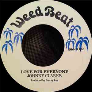 Johnny Clarke - Love For Everyone