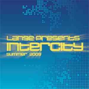 Lange - Lange Presents Intercity Summer 2009