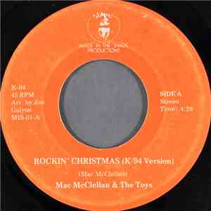 Mac McClellan & The Toys - Rockin' Christmas