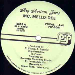 MC. Mello-Dee - Big Bottom Girls