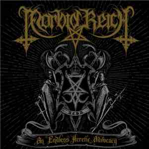 Morbid Reich - An Endless Heretic Advocacy