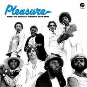 Pleasure  - Glide: The Essential Selection 1975-1982
