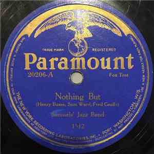 Samuels' Jazz Band - Nothing But / You've Got To See Mamma