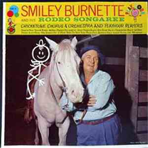 Smiley Burnette - Smiley Burnette And His Rodeo Songaree