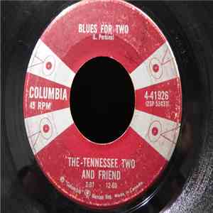 Tennessee Two And Friend - Blues For Two