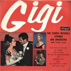 The Parris Mitchell Strings And Orchestra - Gigi