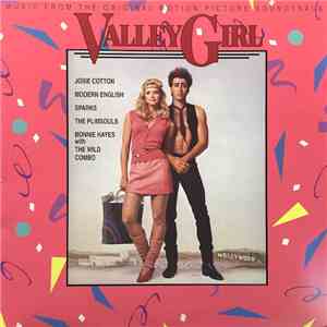 Various - Valley Girl (Music From The Original Motion Picture Soundtrack)