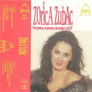 Zorica Zubac - Pesma Svaku Ranu Leči