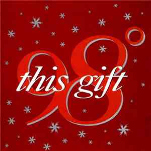 98 Degrees - This Gift