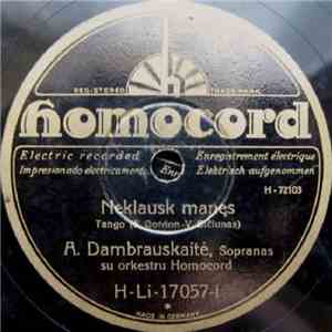 A. Dambrauskaitė - Neklausk Manęs / Meilės Ilgesys