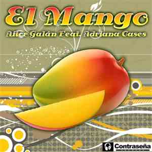 Aitor Galán Feat. Adriana Cases - El Mango