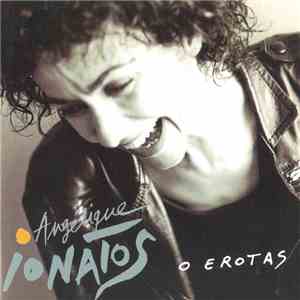 Angélique Ionatos - O Erotas