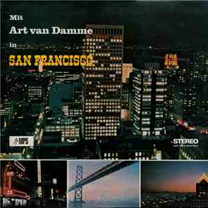 Art Van Damme - Mit Art Van Damme In San Francisco
