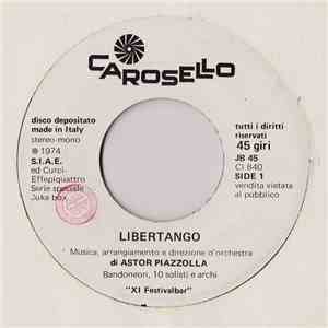 Astor Piazzolla / I Cugini Di Campagna - Libertango / Innamorata