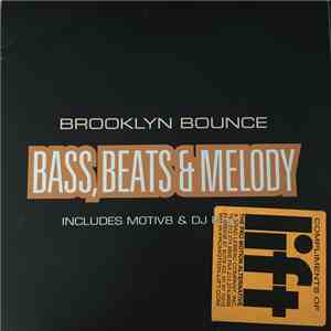 Brooklyn Bounce - Bass, Beats, & Melody