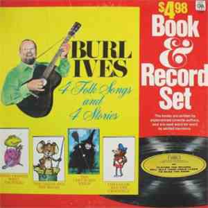 Burl Ives - 4 Folk Songs And Stories