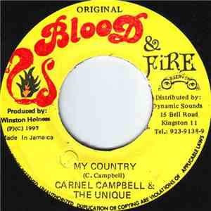 Carnel Campbell & The Unique / Observer - My Country / Lotion