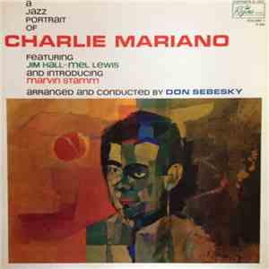 Charlie Mariano - A Jazz Portrait Of Charlie Mariano