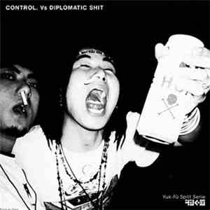 Control  / Diplomatic Shit - Yuk-Fü Split Serie#1