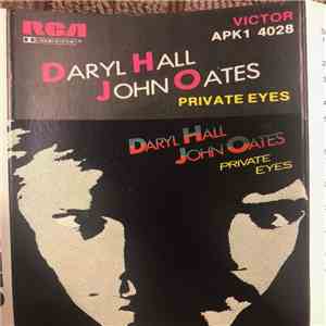 Daryl Hall, John Oates - Private Eyes
