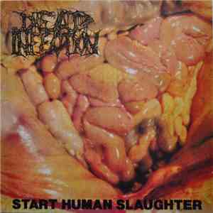 Dead Infection - Start Human Slaughter