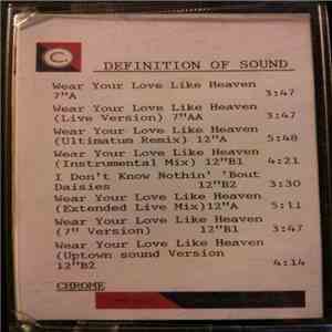 Definition Of Sound - Wear Your Love Like Heaven