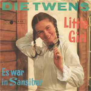 Die Twens, Orchester Bert Landers - Little Girl / Es War In Sansibar