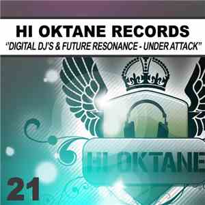 Digital DJ's & Future Resonance - Under Attack