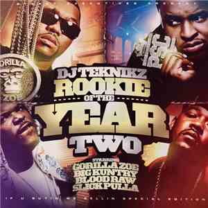 DJ Teknikz Starring Gorilla Zoe, Big Kuntry, Blood Raw & Slick Pulla - Rook ...