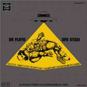 Dr Floyd - UFO Stasi