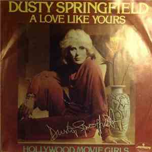 Dusty Springfield - A Love Like Yours (Don't Come Knocking Every Day)