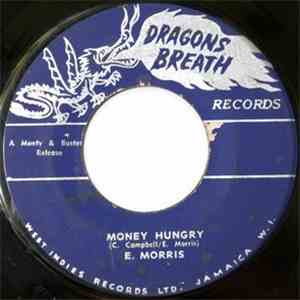 E. Morris - Money Hungry / Those Teardrops