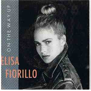 Elisa Fiorillo - On The Way Up