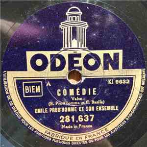 Emile Prud'Homme Et Son Ensemble - Ronde Folle / Comedie