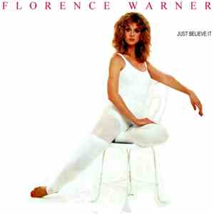 Florence Warner - Just Believe It
