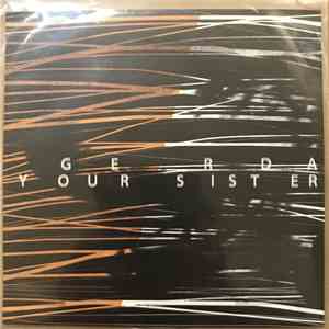 Gerda  - Your Sister