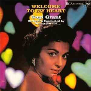 Gogi Grant - Welcome To My Heart