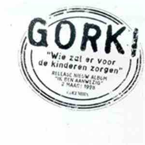 Gorki - Wie Zal Er Voor De Kinderen Zorgen