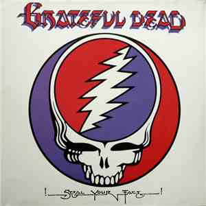 Grateful Dead - Steal Your Face